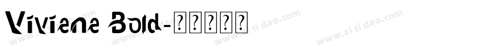 Viviene Bold字体转换